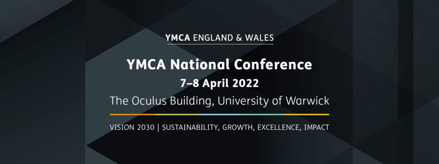 YMCA National Conference YMCA England & Wales